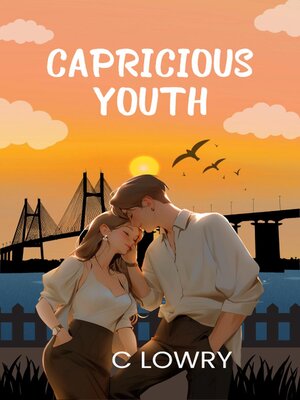 cover image of Capricious Youth a quirky clean sweet romance